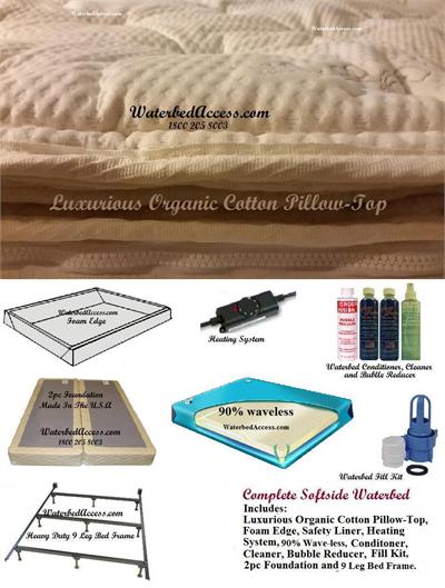 Queen_softside_waterbed_with_cotton_pillowtop_and_ninety_percent__mattress Our queen softside waterbed with organic pillow-top mattress is one our best choices not only because manufactured in the United States but because it is very comfortable and built with quality materials. We have it in stock for fast service.